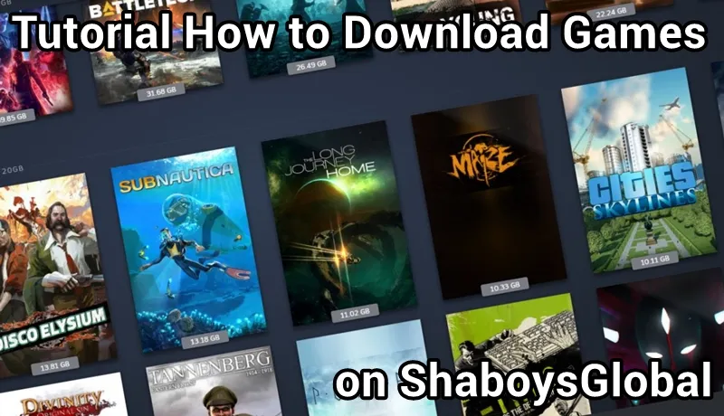 How to Download Games on Shaboysglobal Play